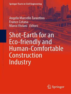 cover image of Shot-Earth for an Eco-friendly and Human-Comfortable Construction Industry